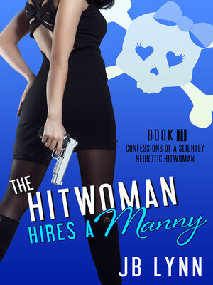 cover image of The Hitwoman Hires a Manny